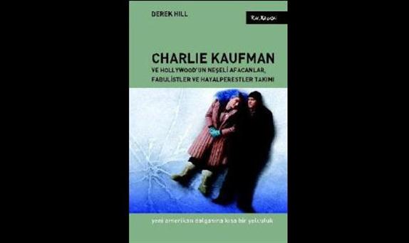 Yeni Çıkan Sinema Kitapları: Charlie Kaufman